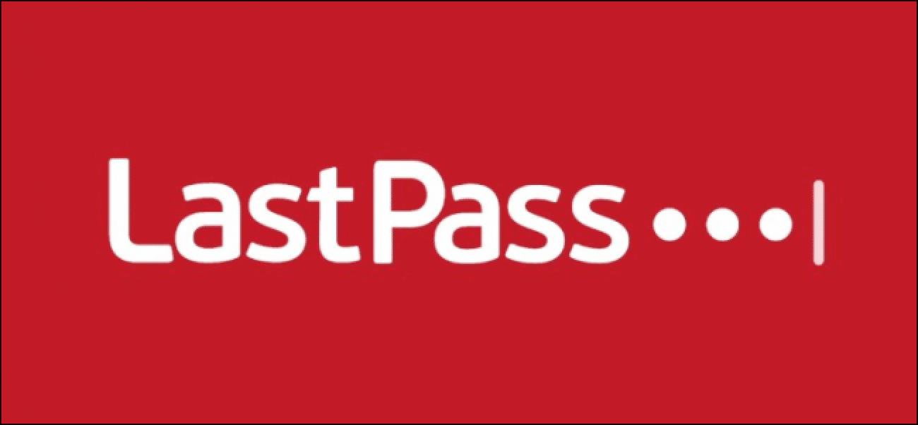 lastpass نرم افزار مدیریت پسورد
